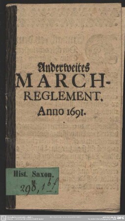 Anderweites March-Reglement : Anno 1691