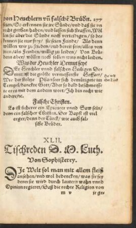XLII. Tischreden D. M. Luth. Von Sophisterey.