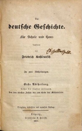 Die deutsche Geschichte : für Schule und Haus ; in zwei Abtheilungen, 1