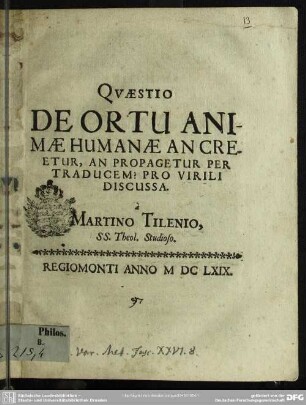 Quaestio de ortu animae humanae ...