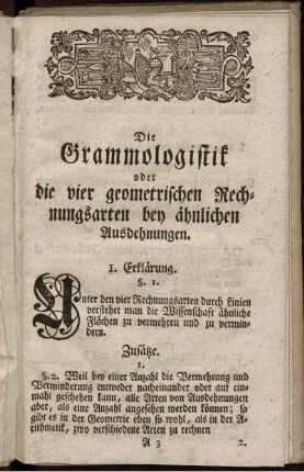 Die Grammologistik oder die vier geometrischen Rechnungsarten bey ähnlichen Ausdehnungen.