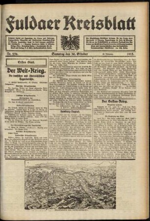 Erste Ausgabe vom Samstag, den 30. Oktober 1915.