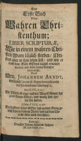 Das Erste Buch Vom Wahren Christenthum; Liber Scripturæ
