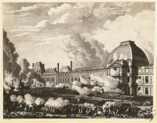 Französische Revolution 1789. Einnahme der Tuilerien August 1792. Aus: Tableau hist. de la Révol. franç..... Dresden: SLUB H.Gall.D7, Nr. 29