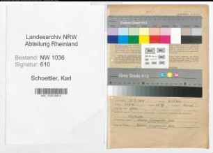 Entnazifizierung Karl Schoettler , geb. 01.02.1898 (Bergarbeiter)