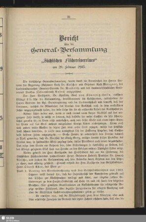 Bericht über die General-Versammlung des "Sächsischen Fischereivereines" am 28. Februar 1903