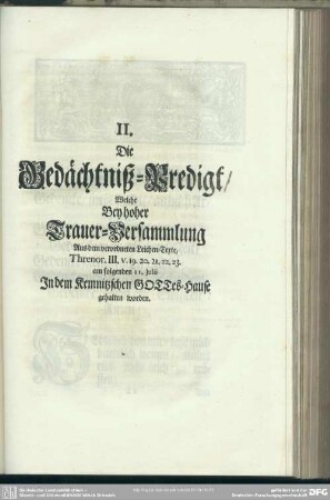 Leichenpredigt : II. Die Gedächtniß-Predikt ... , Praeloquium, Der bestimmete Text, Exordium, Propositio, Tractatio, Applicatio Ad Beatissimam, Usus