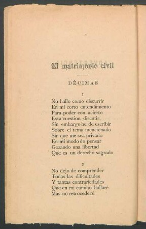 El matrimonio civil : Décimas. [Primera parte]