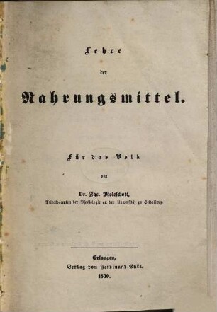 Lehre der Nahrungsmittel : für das Volk