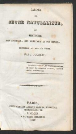 Cabinet du jeune naturaliste, ou histoire des animaux, des végétaux et des minéra