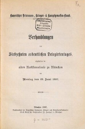 Verhandlungen des ordentlichen Delegirtentages. 17. 1897