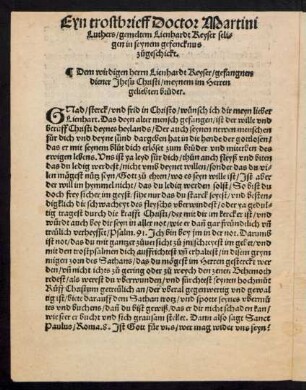 Eyn trostbrieff Doctor Martini Luthers/ gemelten Lienhardt Keyser seligen in seynem gefencknus zugeschickt.