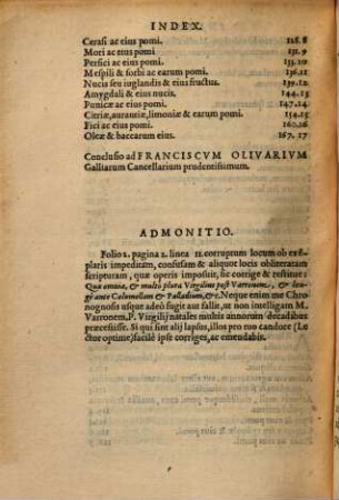 Secretorvm Agri Enchiridion Primvm, Hortorvm Cvram, auxilia, secreta, & medica praesidia inuentu prompta, ac paratu facilia, Libris tribus pulcherrimis complectens