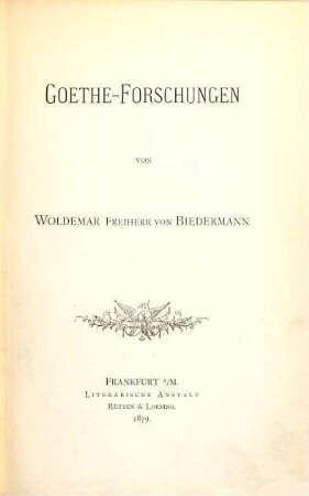 Goethe-Forschungen. 1