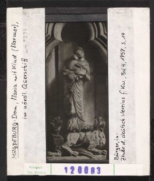 Magdeburg, Dom: Nördliches Querschiff, Maria mit Kind, um 1230
