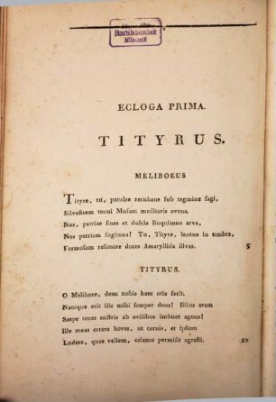 Des Publius Virgilius Maro Ländliche Gedichte : vier Bände mit erläuternden Kupfern, 1. Publii Virgilii Maronis Bucolicon Eclogae Decem : I - V Idylle. Mit der Erdtafel des Eratosthenes