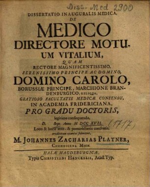 Dissertatio Inauguralis Medica, De Medico Directore Motuum Vitalium