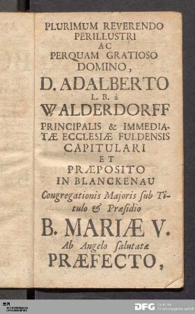 Plurimum Reverendo Perillustri Ac Perquam Gratioso Domino, D. Adalberto...