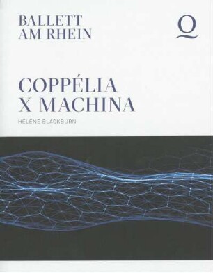 Coppélia X Machina