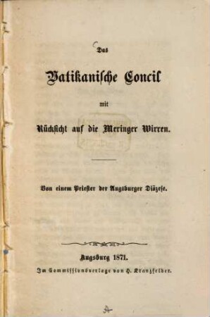 Das Vatikanische Concil mit Rücksicht auf die Meringer Wirren