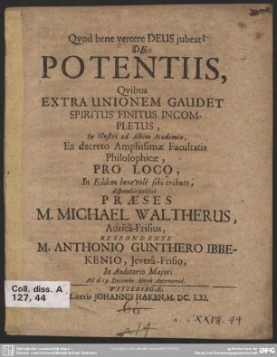 De potentiis, quibus extra unionem gaudet spiritus finitus incompletus