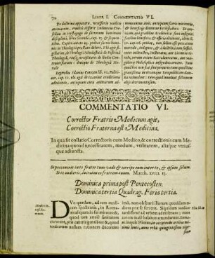 Commentatio VI. Corrector Fratris Medicum agit, Correctio Fraterna est Medicina.