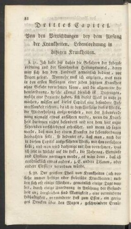 Drittes Capitel. Von den Verrichtungen bey dem Anfang der Kankheiten. Lebensordnung in hitzigen Krankheiten