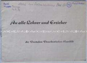 Wahlkampfschrift der Nationalen Front an Lehrer und Erzieher der DDR zur Volkskammerwahl 1954 über Aufgaben und Entwicklung des Bildungs- und Erziehungswesens in der DDR