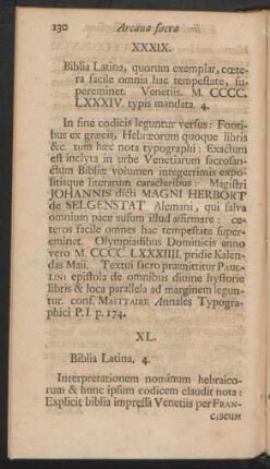 XXXIX. Biblia Latina, quorum exemplar, coetera facile omnia hac tempestate, supereminet. ...