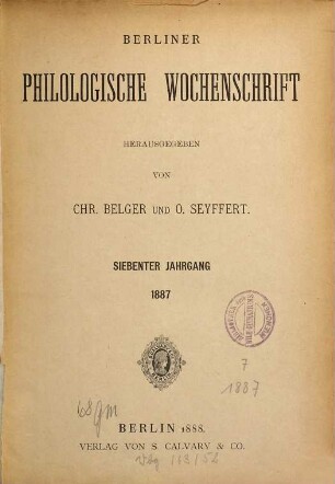 Berliner philologische Wochenschrift. 7. 1887 (1888)