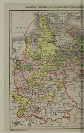 Allmähliche Entwicklung des brandenburgisch-preussischen Staates. Das neue Deutsche Reich