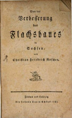 Von der Verbesserung des Flachsbaues in Sachsen