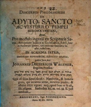 Discursus philol. de adyto, sancto ac vestibulo templi Hierosolymitani