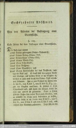 Sechszehnter Abschnitt. Von den Arbeiten bei Auftragung einer Grundfläche