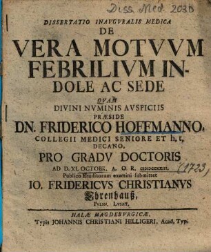 Dissertatio Inavgvralis Medica De Vera Motvvm Febrilivm Indole Ac Sede