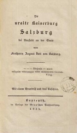 Die uralte Kaiserburg Salzburg bei Neustadt an der Saale