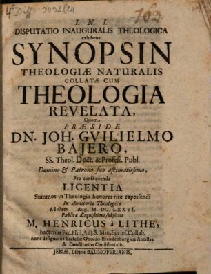 Disputatio Inauguralis Theologica exhibens Synopsin Theologiae Naturalis Collatae Cum Theologia Revelata