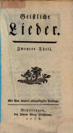 Geistliche Lieder, Zweyter Theil