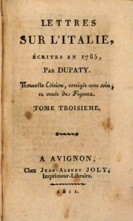 Lettres sur l'Italie, écrites en 1785, 3