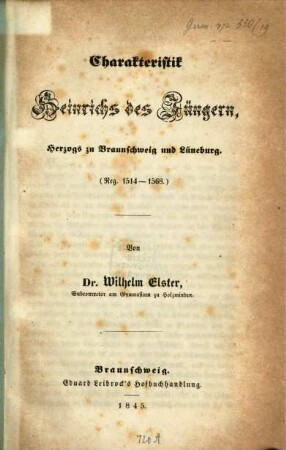 Charakteristik Heinrich des Jüngern Herzogs zu Braunschweig und Lüneburg
