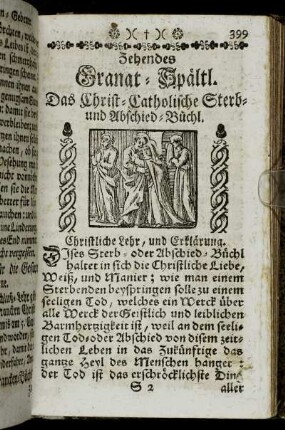 Zehendes Granat-Spältl. Das Christ-Catholische Sterb- und Abschied-Büchl.