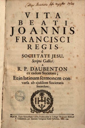 Vita beati Ioannis Francisci Regis e societate Iesu