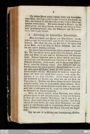 2. Zubereitung der holländischen Schreibfedern.