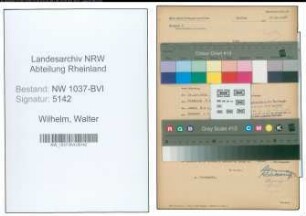 Entnazifizierung Walter Wilhelm , geb. 01.04.1904 (Werkmeister)