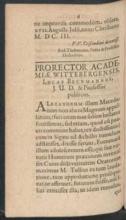 Prorector Academiae Wittenbergensis, Lucas Beckmannus, J. U. D. & Professor publicus.