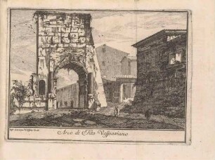 Arco di Tito Vespasiano (Der Titusbogen in Rom), Illustration in: Pietro Rossini: Il Mercurio errante delle grandezze di Roma, Rom 1750