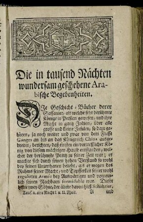 Die in Tausend Nächten wundersam geschehene Arabische Begebenheiten.