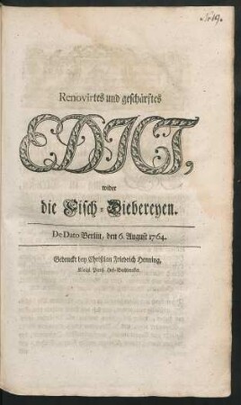 Renovirtes und geschärftes Edict, wider die Fisch-Diebereyen : De Dato Berlin, den 6. August 1764.