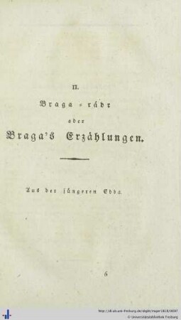 II. Braga-rädr oder Braga's Erzählungen.