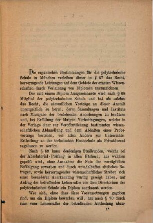 Bestimmungen über die Abhaltung von Diplom-Prüfungen an der Königl. polytechnischen Schule zu München